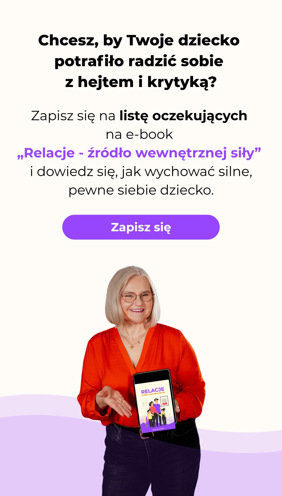 Zapis na liste oczekujacych na e-book Relacje - źródło wewnętrznej siły Marioli Kurczyńskiej